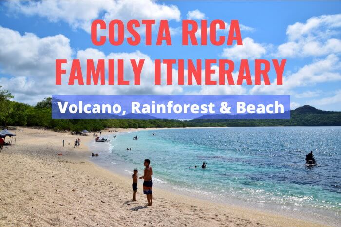 Family Itinerary for Costa Rica