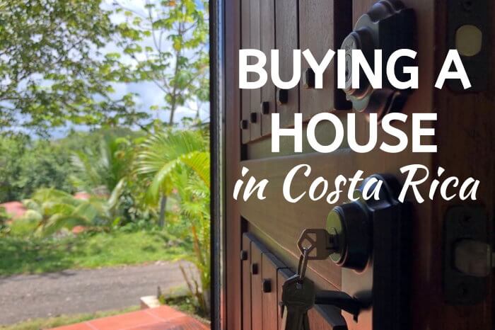 Buying a House in Costa Rica